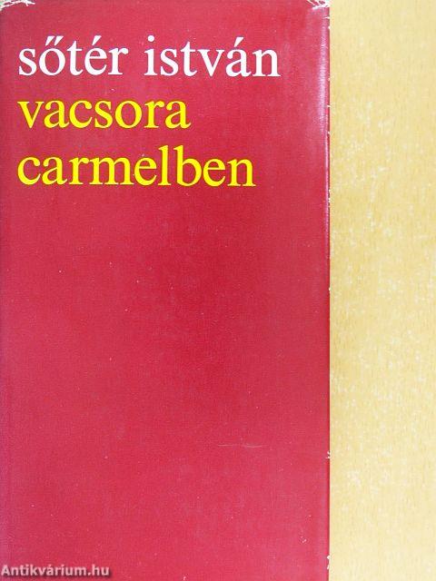 Vacsora Carmelben