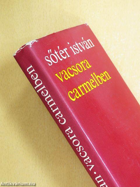 Vacsora Carmelben