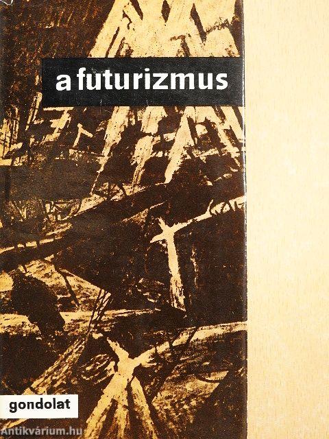 A futurizmus