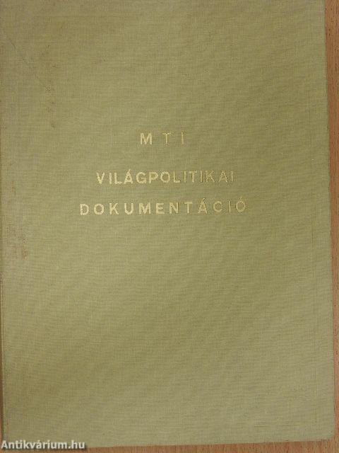 MTI világpolitikai dokumentáció 1967 (nem teljes évfolyam)