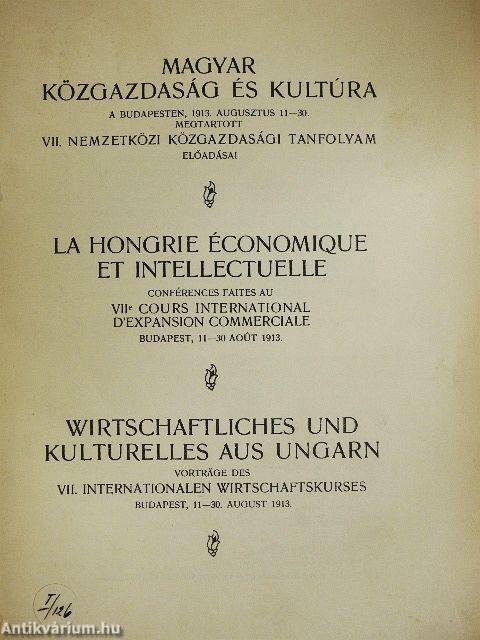 Magyar közgazdaság és kultúra I-III. (nem teljes)