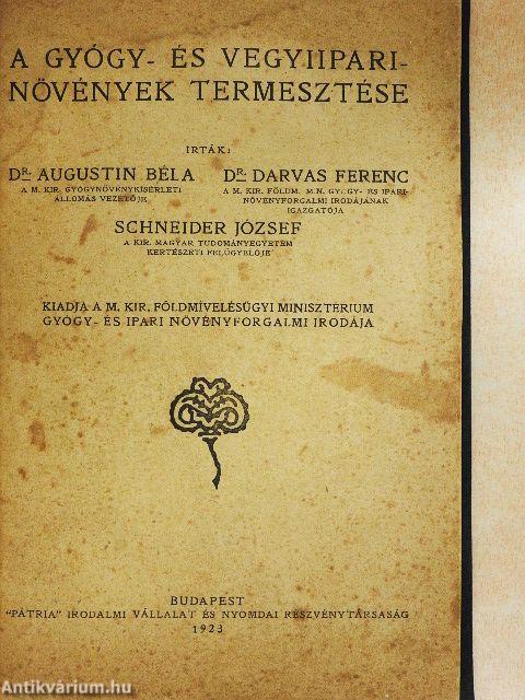 A gyógy- és vegyiipari növények termesztése