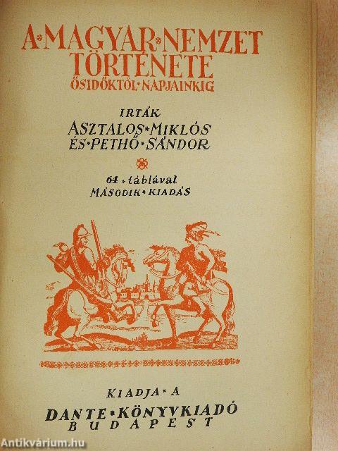 A magyar nemzet története ősidőktől napjainkig