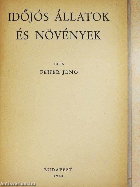 Időjós állatok és növények