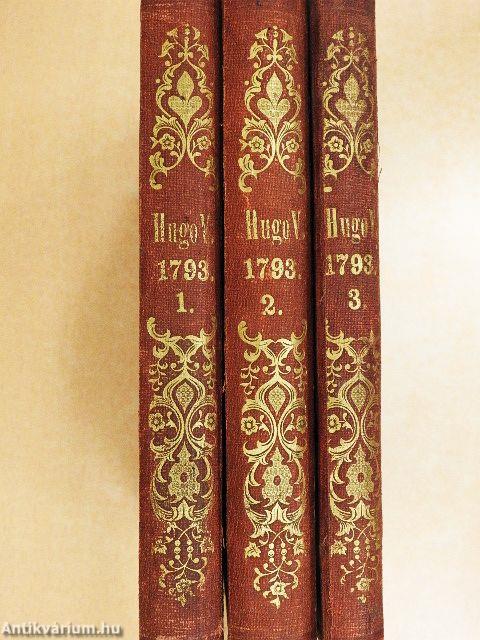 1793 vagy a polgári háboru I-III.
