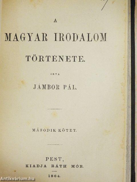 A magyar irodalom története I-II.
