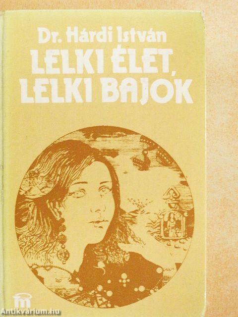Lelki élet, lelki bajok