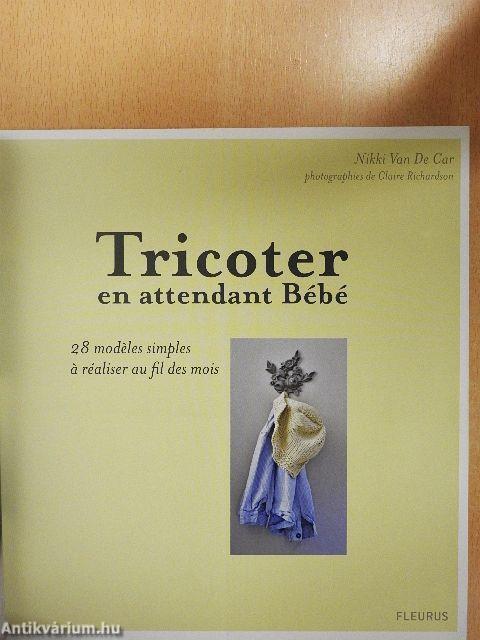 Tricoter en attendant Bébé