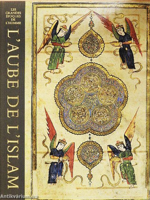 L'aube de l'Islam