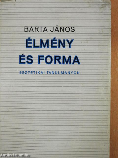 Élmény és forma (dedikált példány)