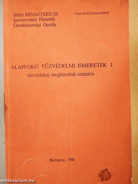 Alapfokú tűzvédelmi ismeretek I-II.