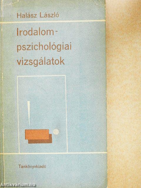 Irodalompszichológiai vizsgálatok