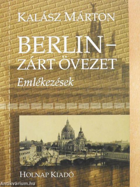 Berlin - Zárt övezet (dedikált példány)