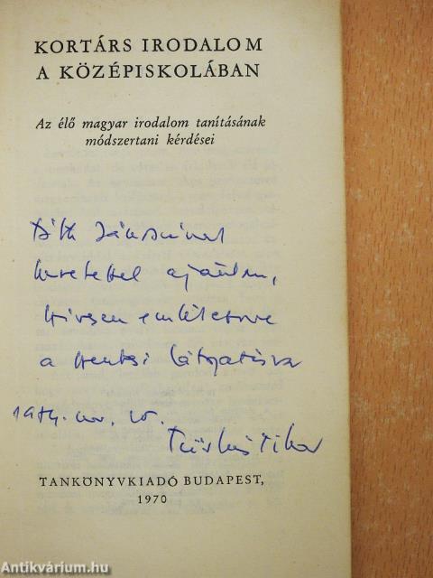 Kortárs irodalom a középiskolában (dedikált példány)