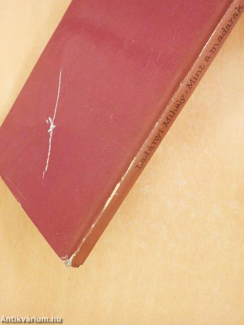 Mint a madarak (dedikált példány)