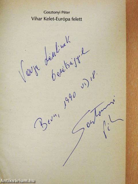 Vihar Kelet-Európa felett (dedikált példány)