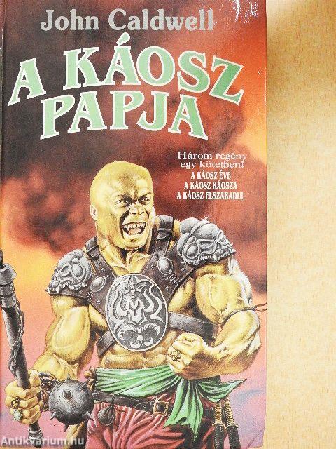 A Káosz papja