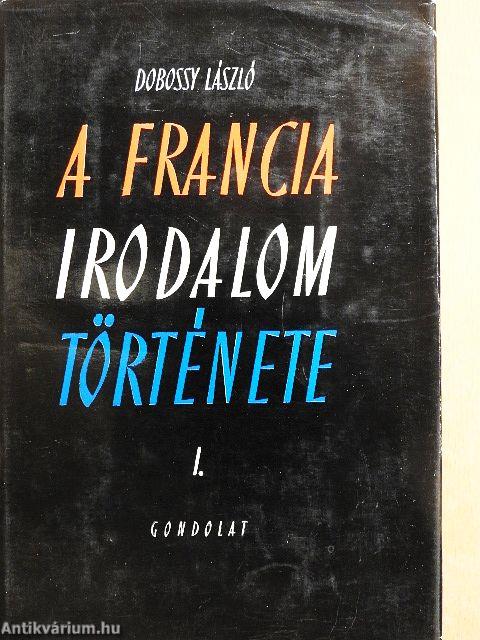 A francia irodalom története I-II.