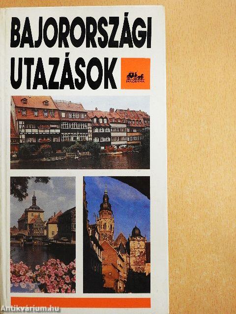 Bajorországi utazások