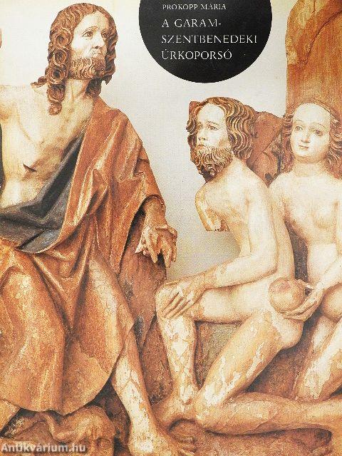 A garamszentbenedeki úrkoporsó