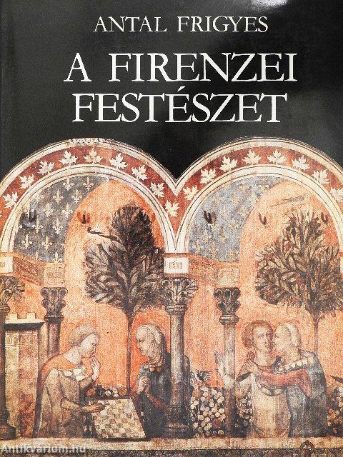 A firenzei festészet és társadalmi háttere