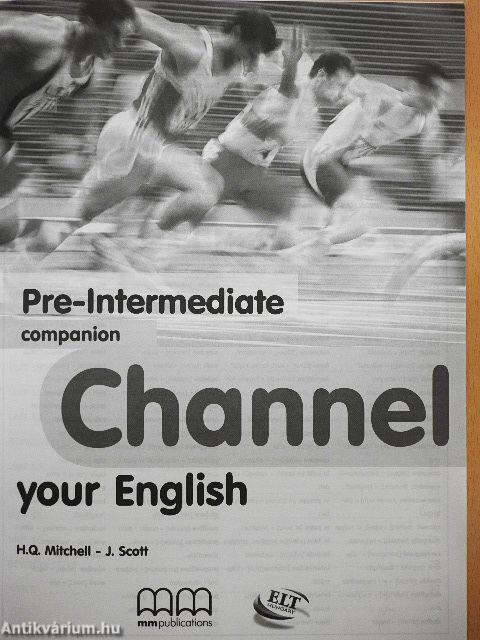 Channel your English - Pre-Intermediate - Companion