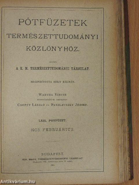 Természettudományi Közlöny 1903. január-december/Pótfüzetek a Természettudományi Közlönyhöz 1903. január-december