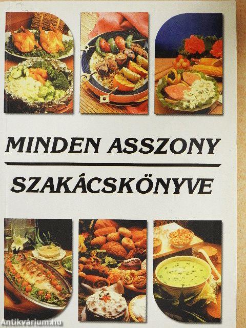 Minden asszony szakácskönyve