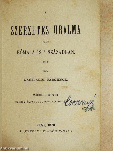 A szerzetes uralma vagy Róma a 19-ik században 1-2.