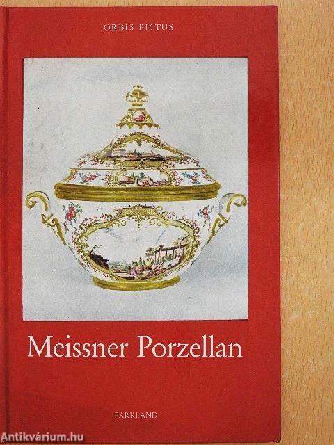 Meissner Porzellan