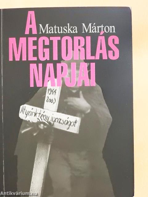 A megtorlás napjai (dedikált példány)
