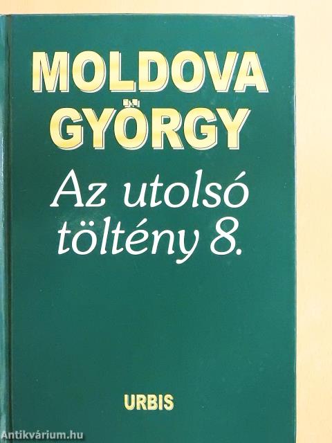 Az utolsó töltény 8. (dedikált példány)