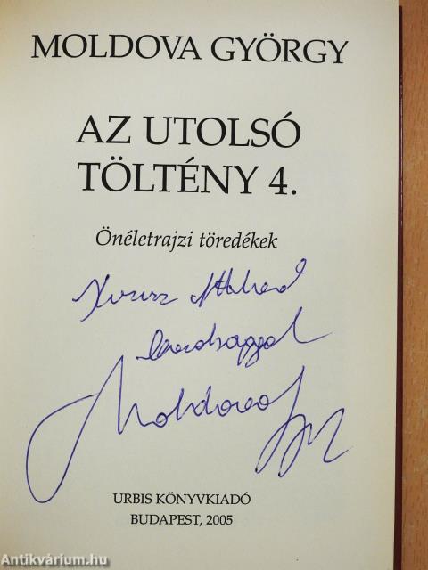 Az utolsó töltény 4. (dedikált példány)