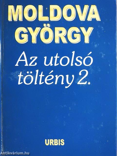 Az utolsó töltény 2. (aláírt példány)