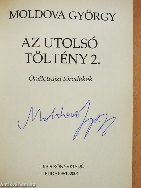 Az utolsó töltény 2. (aláírt példány)