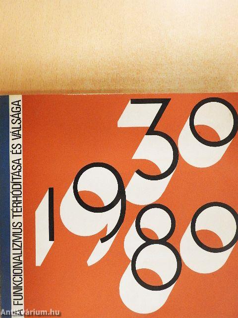 A funkcionalizmus térhódítása és válsága