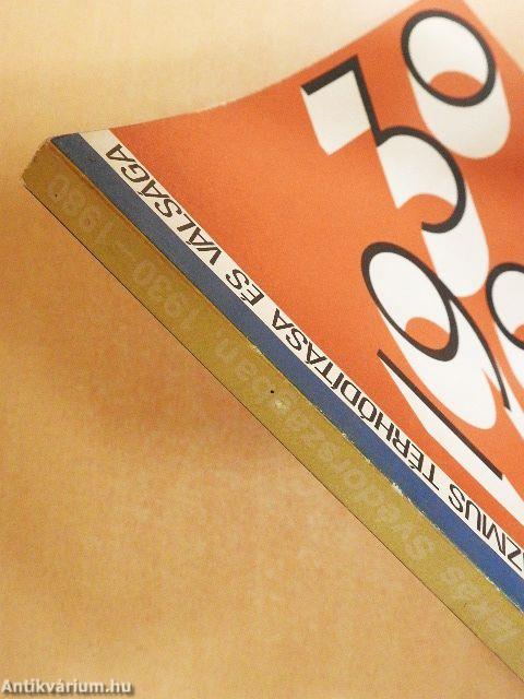 A funkcionalizmus térhódítása és válsága