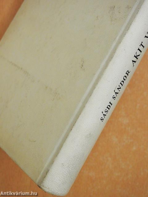 Akit visszavárnak (aláírt, számozott példány)