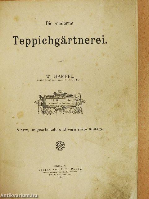 Die moderne Teppichgärtnerei