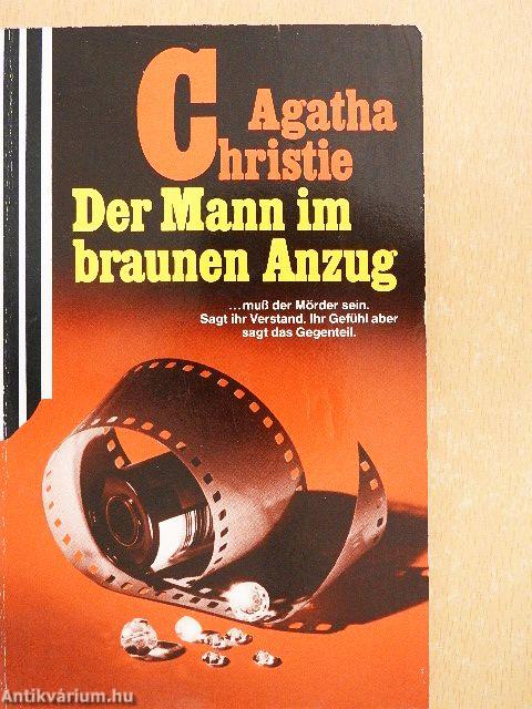 Der Mann im braunen Anzug