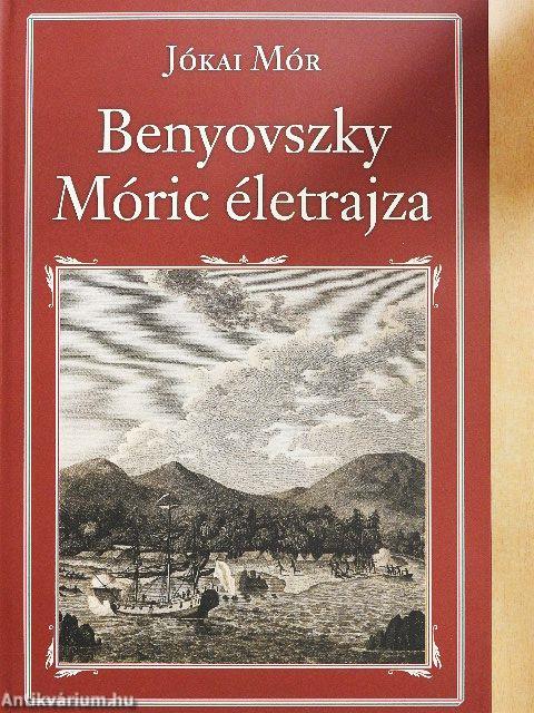 Benyovszky Móric életrajza