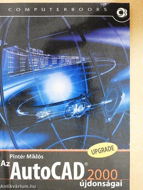 Az AutoCAD 2000 újdonságai