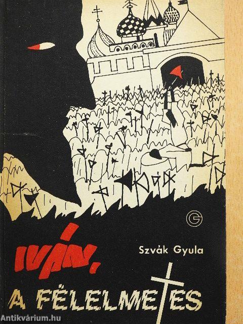 Iván, a félelmetes