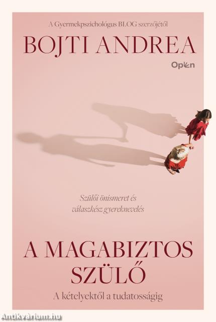 A magabiztos szülő