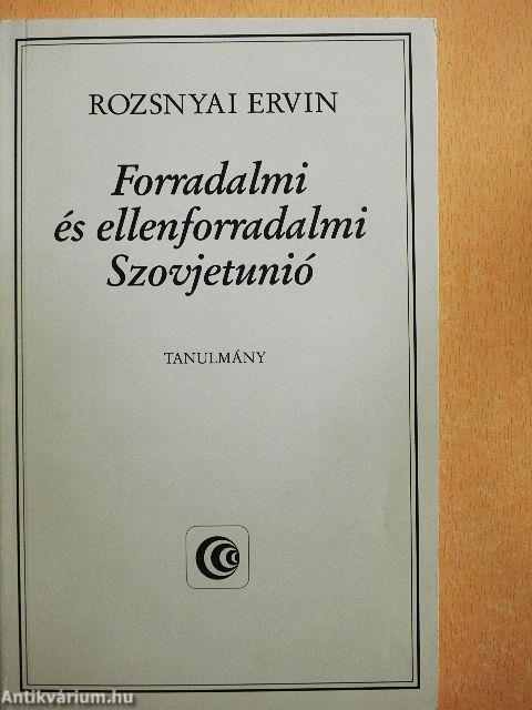 Forradalmi és ellenforradalmi Szovjetunió