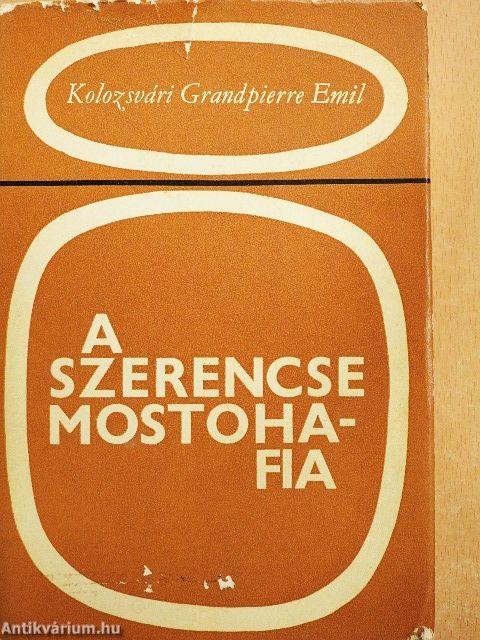 A szerencse mostohafia