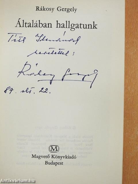 Általában hallgatunk (dedikált példány)