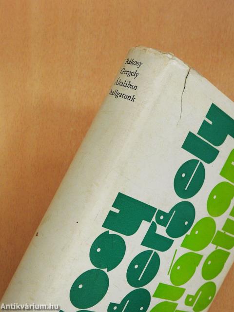 Általában hallgatunk (dedikált példány)