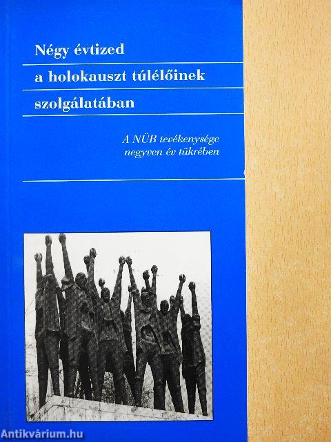 Négy évtized a holokauszt túlélőinek szolgálatában