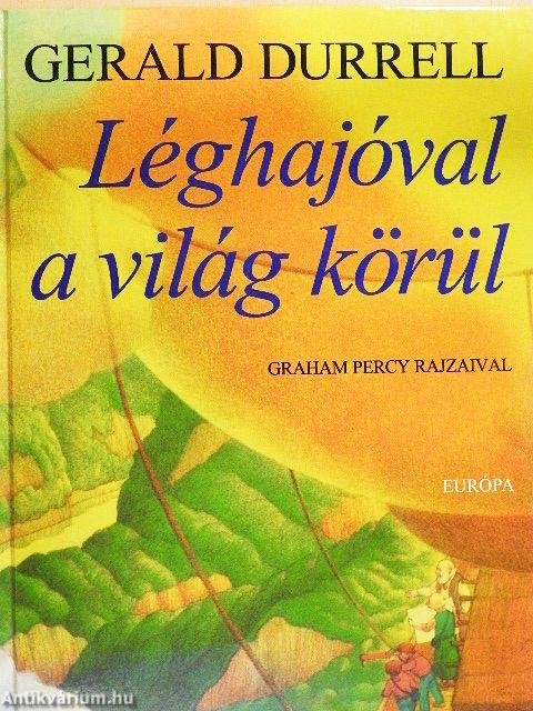 Léghajóval a világ körül